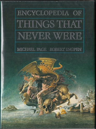 Encyclopedia of things that never were