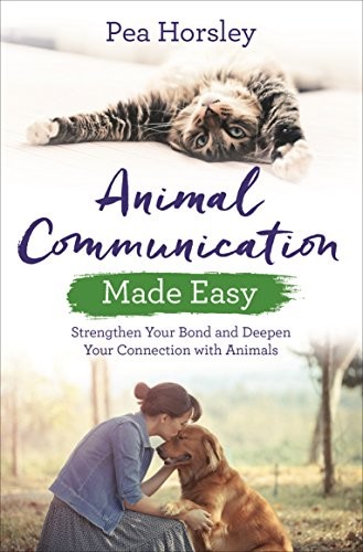 Animal Communication Made Easy by Pea Horsely cover