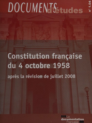 Constitution française du 4 octobre 1958 by France cover