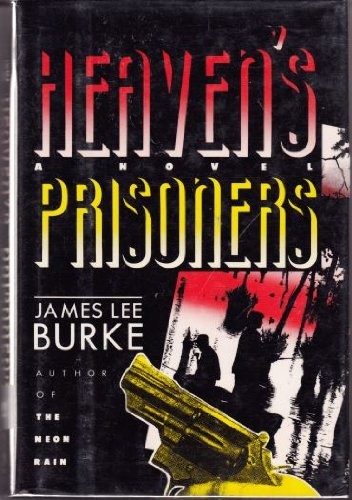 Heaven's prisoners