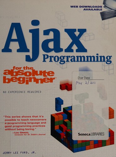 Ajax programming for the absolute beginner