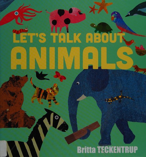 Let's talk about animals by Britta Teckentrup cover
