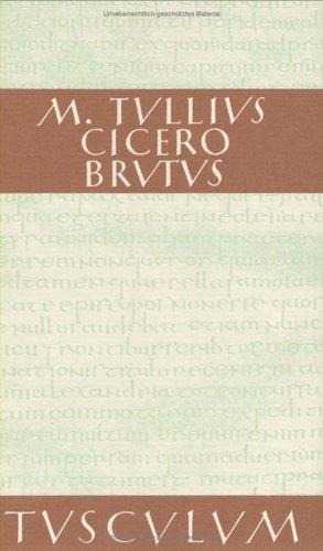 Brutus. Lateinisch und deutsch by Cicero cover