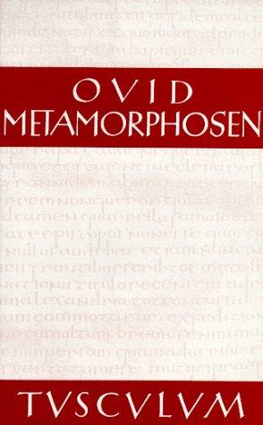 Metamorphosen. Lateinisch - deutsch by Niklas Holzberg cover