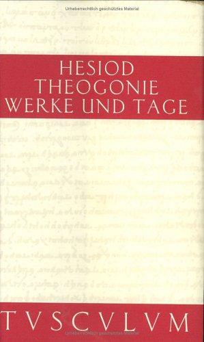 Theogonie. Werke und Tage. Griechisch - Deutsch by Hesiod cover