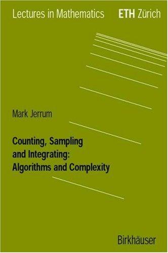 Counting, sampling and integrating
