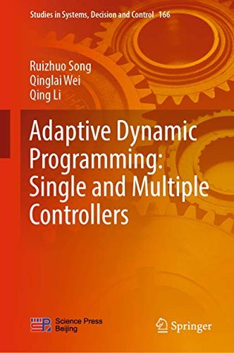 Adaptive Dynamic Programming