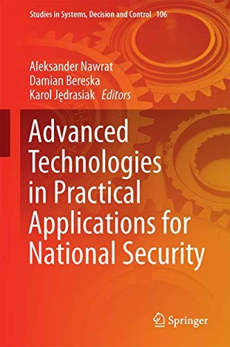 Advanced Technologies in Practical Applications for National Security