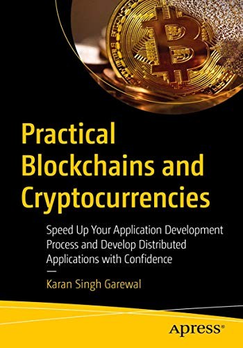 Practical Blockchains and Cryptocurrencies