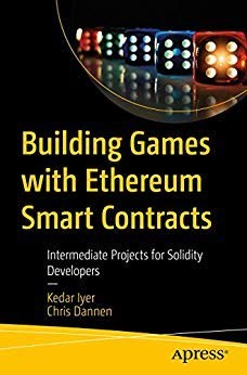 BUILDING GAMES WITH ETHEREUM SMART CONTRACTS