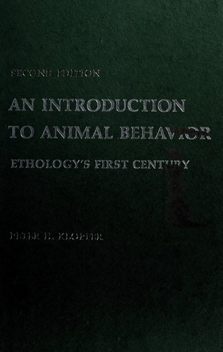 An introduction to animal behavior by Peter H. Klopfer cover