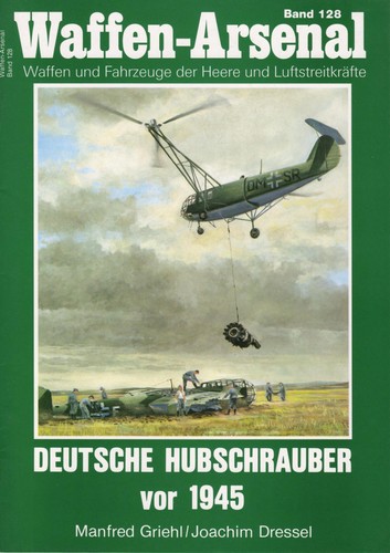 Deutsche Hubschrauber vor 1945 by Manfred Griehl, Joachim Dressel cover