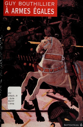 A armes égales by Guy Bouthillier cover