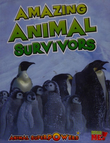 Amazing animal survival by John Townsend cover