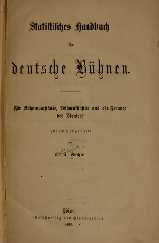 Statistisches handbuch für deutsche bühnen by Carl Albert Sachse cover