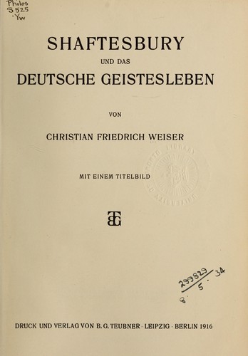 Shaftesbury und das deutsche Geistesleben by Christian Friedrich Weiser cover