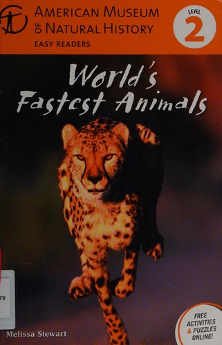 World's fastest animals by Melissa Stewart cover