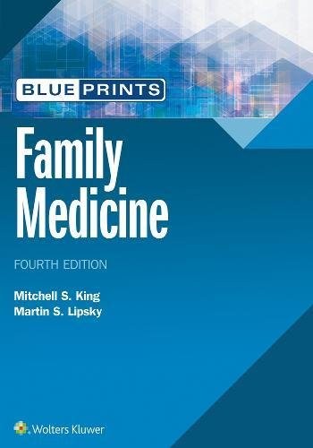 Blueprints Family Medicine by Mitchell King, Dr. Martin Stephen Lipsky MD cover