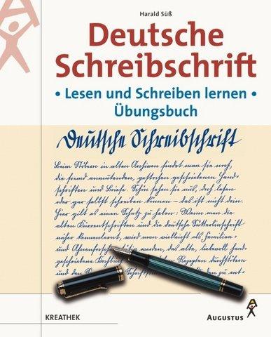 Deutsche Schreibschrift, Übungsbuch by Harald Süß cover