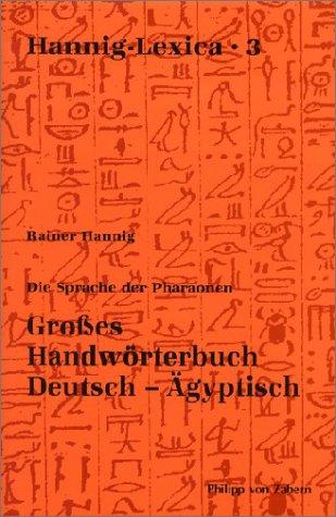 Grosses Handworterbuch Deutsch-Agyptisch by Rainer Hannig cover