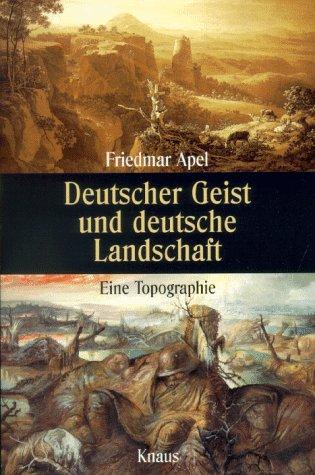Deutscher Geist und deutsche Landschaft by Friedmar Apel cover