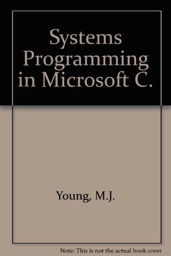 Systems programming in Microsoft C