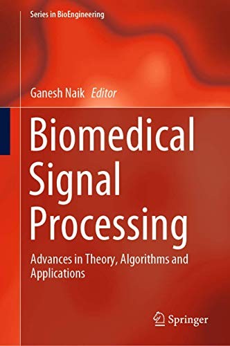 Biomedical Signal Processing by Ganesh Naik cover