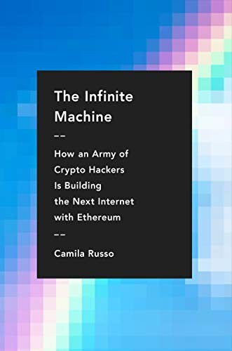 The Infinite Machine by Camila Russo cover