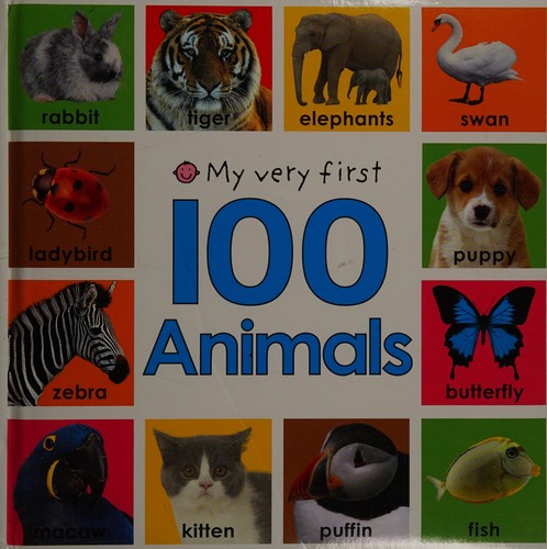 My very first 100 animals