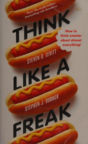 Think Like a Freak