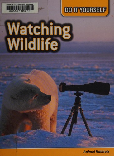 Watching wildlife by Carol Ballard cover
