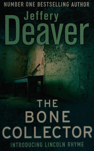 The bone collector by Jeffery Deaver cover