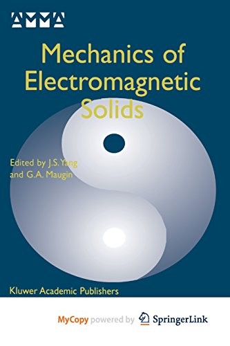 Mechanics of Electromagnetic Solids
