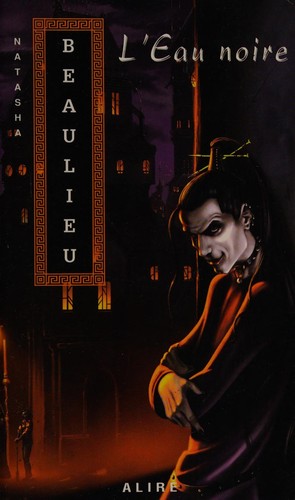 Eau noire by Natasha Beaulieu cover