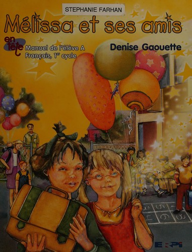 Mélissa et ses amis, En Tête by Denise Gaouette cover