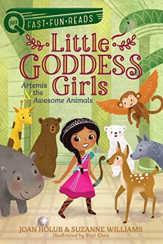 Artemis & the Awesome Animals by Joan Holub, Suzanne Williams, Yuyi Chen cover