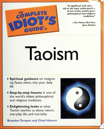 The complete idiot's guide to Taoism