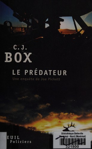 Le prédateur by C. J. Box cover