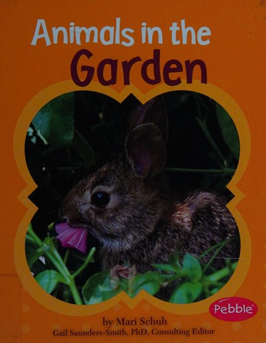 Animals in the garden by Mari C. Schuh cover