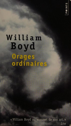 Orages ordinaires by William Boyd cover