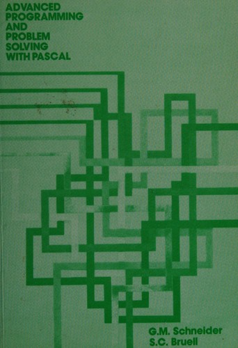 Advanced programming and problem solving with PASCAL