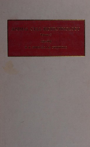 Animal Cell Biotechnology by R. E. Spier cover