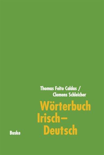 Wörterbuch Irisch-Deutsch by Thomas Feito Caldas cover