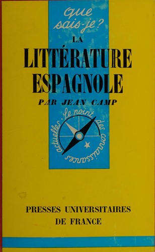 La littérature espagnole by Jean Camp cover