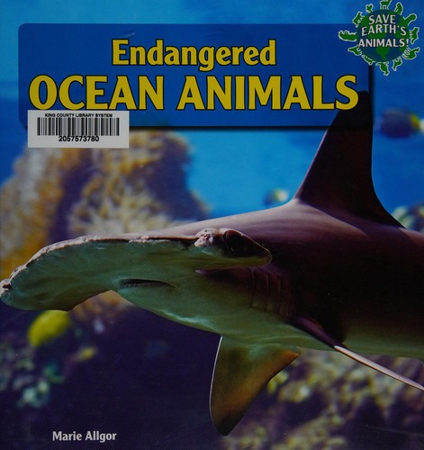 Endangered ocean animals