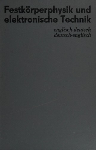 Festkörperphysik und elektronische Technik by Werner Bindmann cover