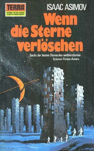 The Best of Isaac Asimov, Part 1 (6 short stories)