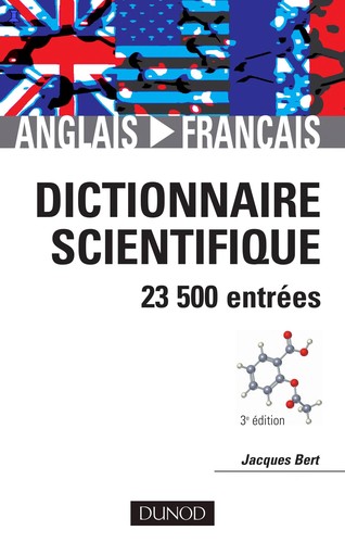 Dictionnaire scientifique anglais-français by Jacques Bert cover