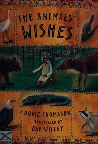 The animals' wishes by Dovie Thomason cover