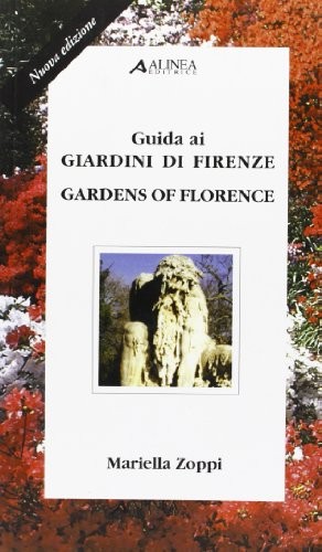 Guida ai giardini di Firenze